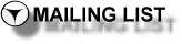 Mailing List